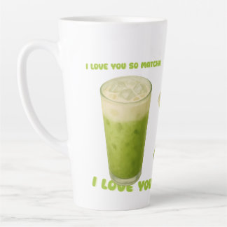 I LOVE YOU SO MATCHA, MATCHA GREEN TEA LOVE LATTE MUG