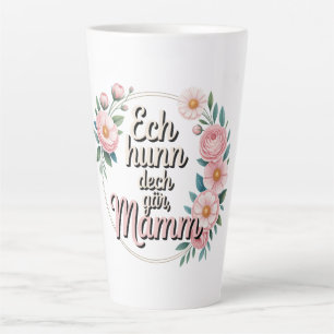I love you so much, Mom Latte Mug