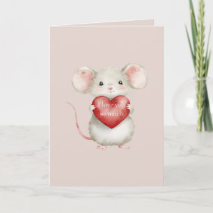 I Love You So Much Mouse Card