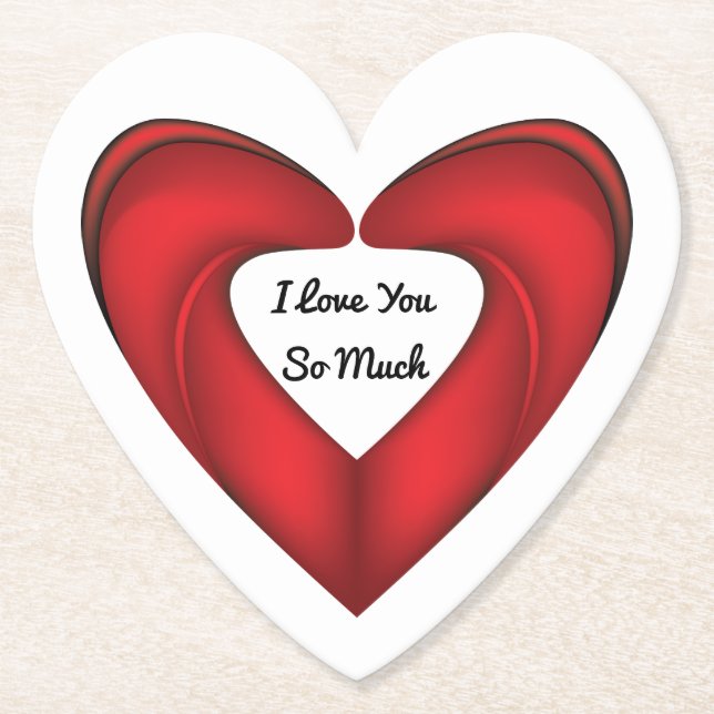 I Love You So Much Paper Coaster (Front)