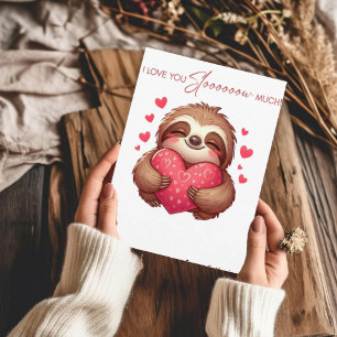 I Love You So Much Sloth Card