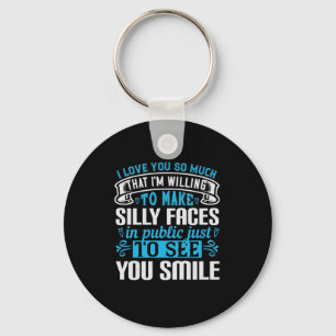 I Love You So Much That I’M Willing To-01.Png Key Ring