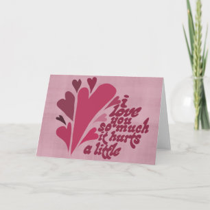 I love you so much Valentine Holiday Card