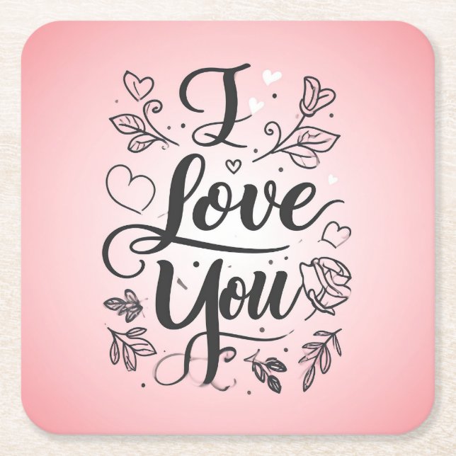 I love you  square paper coaster (Front)