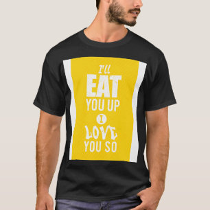 I love you T-Shirt