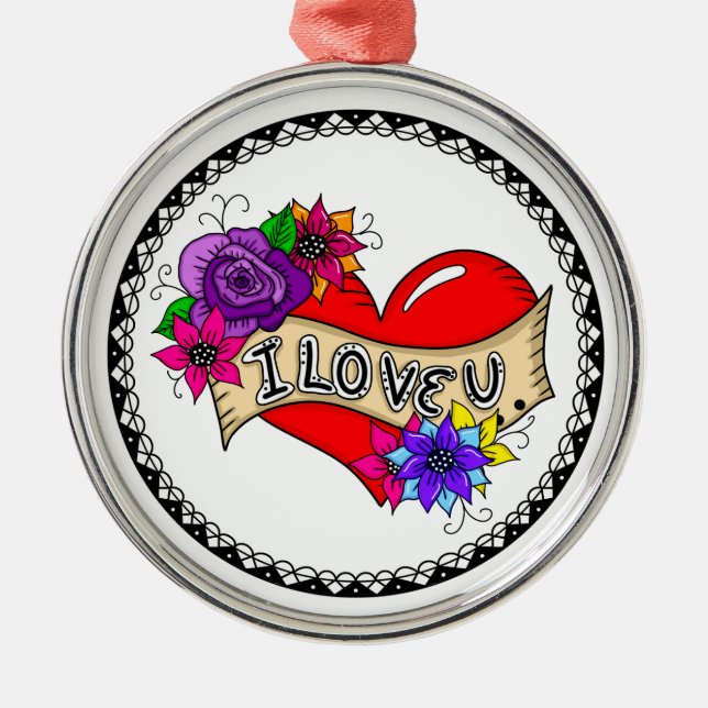 I Love You | Tattoo Heart Art Personalised   Metal Ornament (Front)