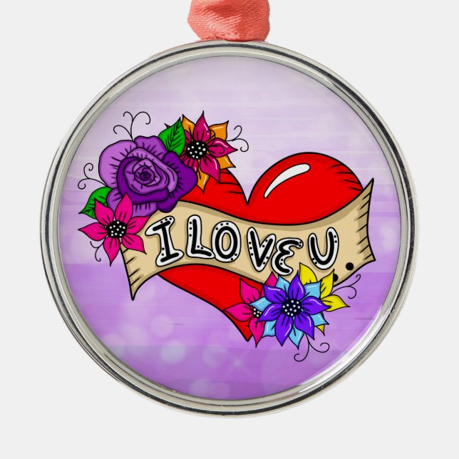 I Love You | Tattoo Heart Art Personalised    Metal Ornament (Front)