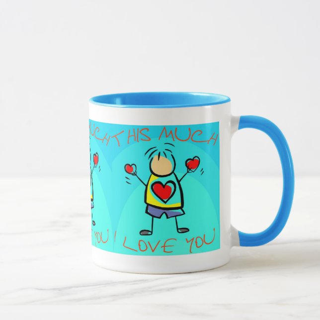 I Love you This Much (7) Mug (Right)