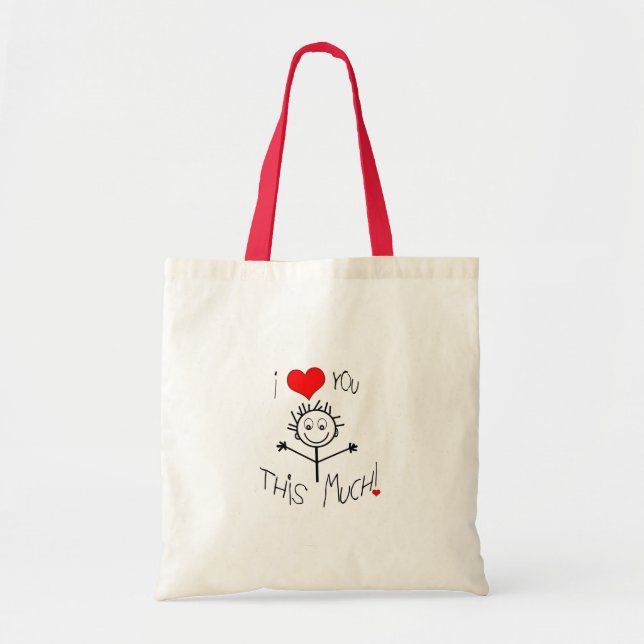 I Love You This Much Tote Bag (Front)