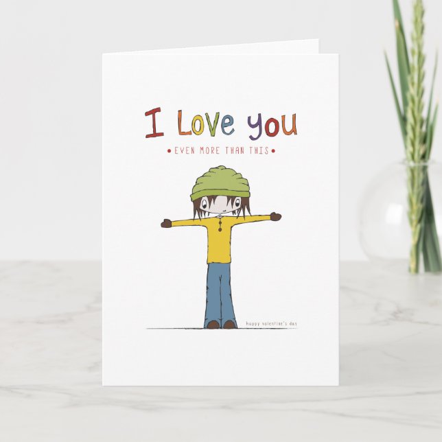 I Love You this much Valentines Card (Front)