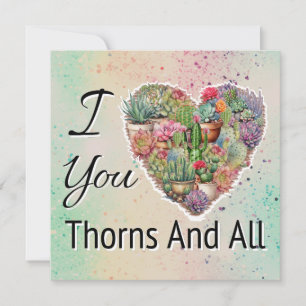 I Love You Thorns And All Valentine's Flat Card