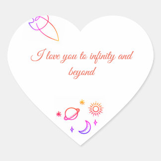 I love you to infinity and beyond heart sticker