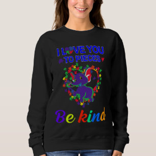I Love You To Pieces Elephant For Autism Awareness Sweatshirt