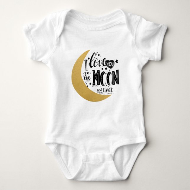 I Love you to the Moon and Back Baby Bodysuit (Front)