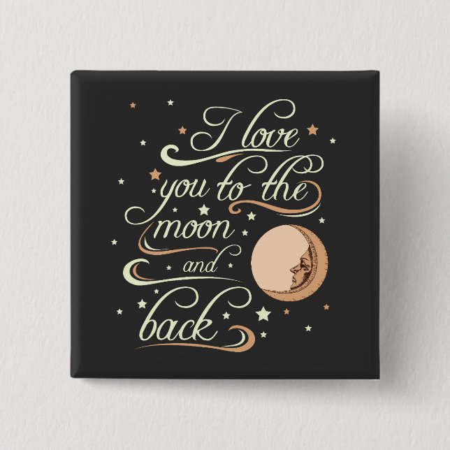 I Love You To The Moon And Back Black 15 Cm Square Badge (Front)