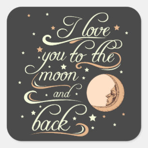 I Love You To The Moon And Back Black Square Sticker