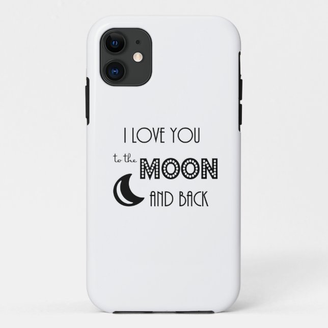i love you to the moon and back black white Case-Mate iPhone case (Back)