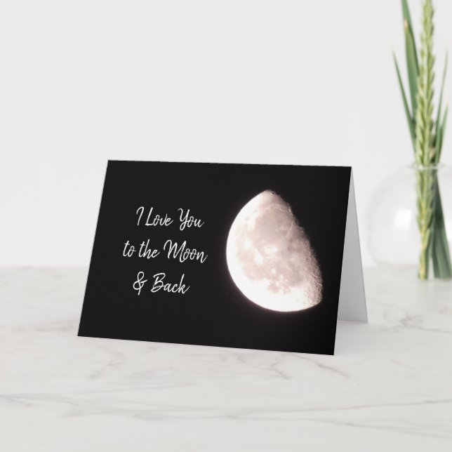 I Love You to the Moon and Back Card (Front)