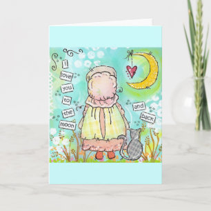 I love you to the moon and back! card
