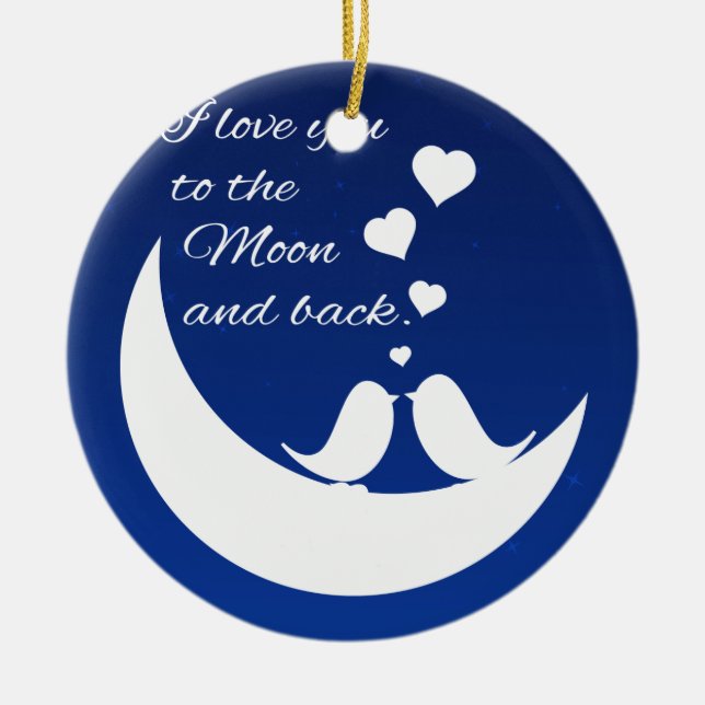 I Love You to the Moon and Back Ceramic Tree Decoration (Front)