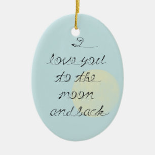 I love you to the moon and back ceramic tree decoration