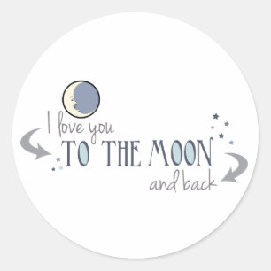 I Love You to the Moon and Back Classic Round Sticker