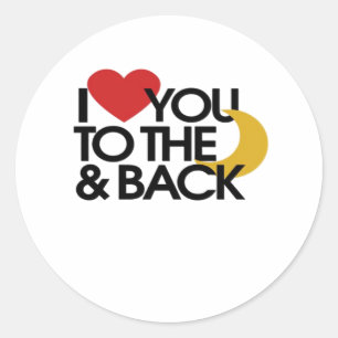 I Love You To The Moon And Back Clean Elegant Desi Classic Round Sticker