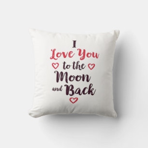 I Love You To The Moon And Back Crescent Moon Roma Cushion