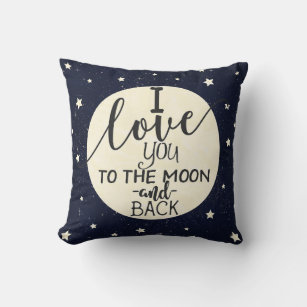 I Love You To The Moon and Back Cushion