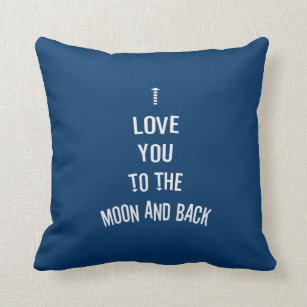 I love you to the moon and back cushion