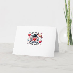 I Love You To The Moon And Back Cute Astronaut Lov Card