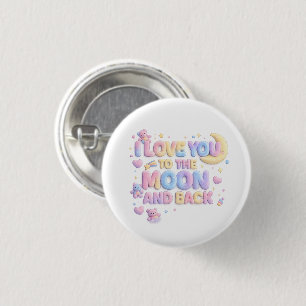 I Love You to the Moon and Back – Cute Pastel Tedd 3 Cm Round Badge