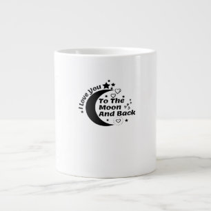 I Love You To The Moon And Back Elegant Aesthetic Large Coffee Mug
