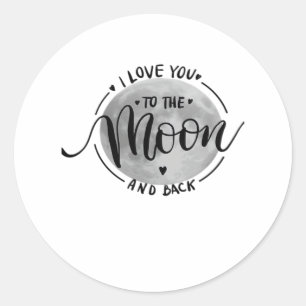 I Love You To The Moon And Back Elegant Heartfelt  Classic Round Sticker