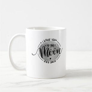 I Love You To The Moon And Back Elegant Heartfelt  Coffee Mug