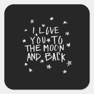 I Love You To The Moon And Back Elegant Script Des Square Sticker