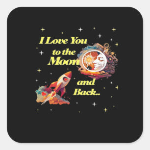 I Love You To The Moon And Back Elegant Style  Square Sticker