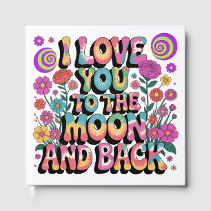 I Love You To The Moon And Back Guest Book