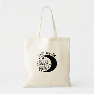 I Love You To The Moon And Back Half Moon Romantic Tote Bag