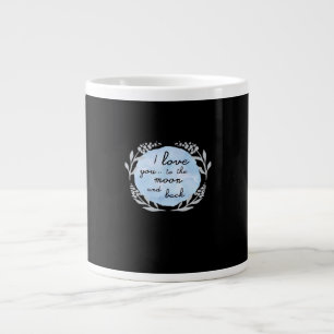 I Love You To The Moon And Back Heartfelt Design  Large Coffee Mug
