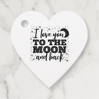 I Love You To The Moon And Back Heartfelt Minimal  Favour Tags
