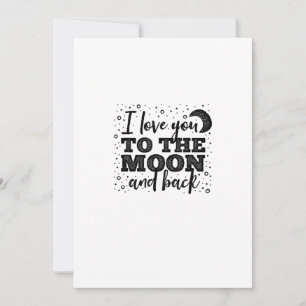 I Love You To The Moon And Back Heartfelt Minimal Holiday Card