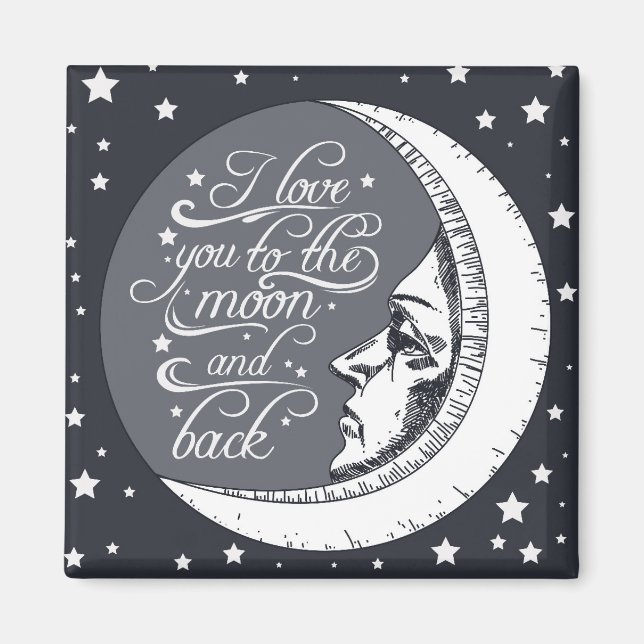 I Love You To The Moon And Back Magnet (Front)