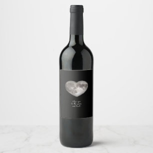 I Love You To The Moon And Back Minimal Clean Look Wine Label