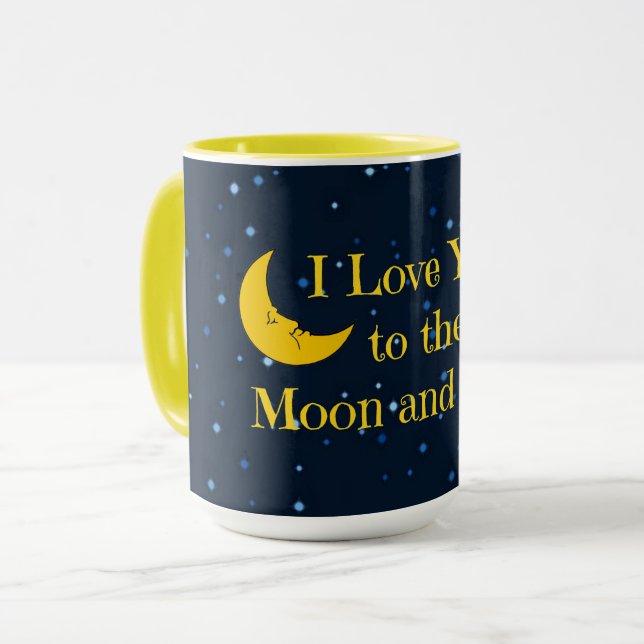 I Love You to the Moon and Back Mug (Front Left)