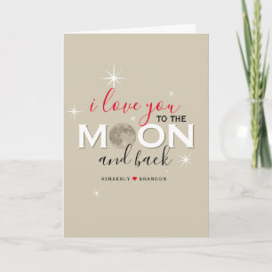 I Love You to the Moon and Back   Personalised Card