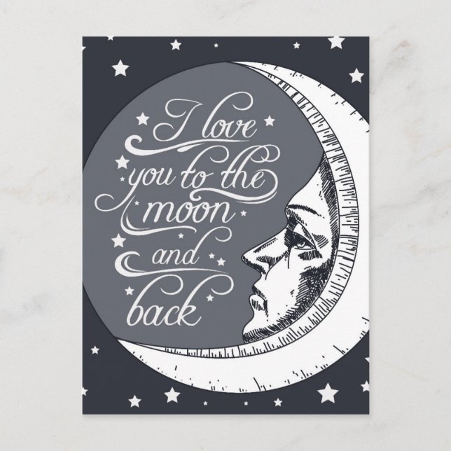 I Love You To The Moon And Back Postcard (Front)