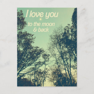 I love you to the moon and back postcard