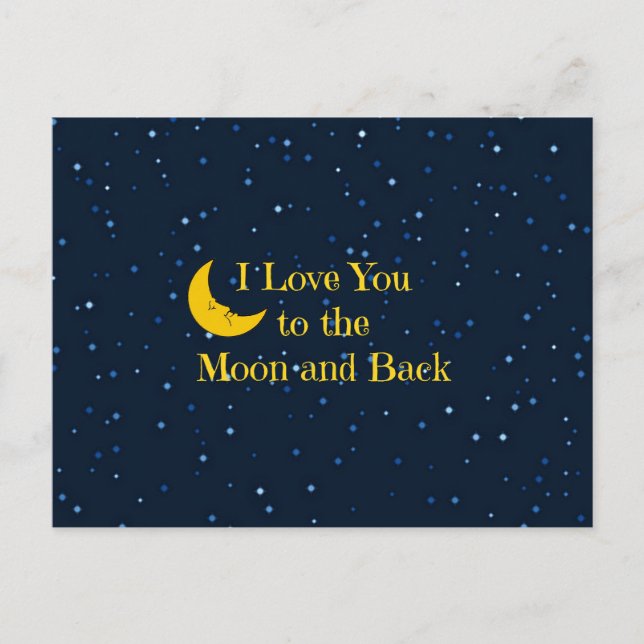 I Love You to the Moon and Back Postcard (Front)