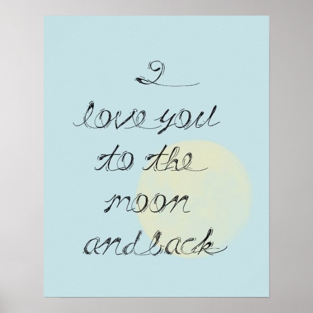I Love You to the Moon and Back Poster (Front)
